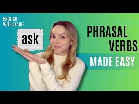 Phrasal Verbs with "Ask" | English Made Easy