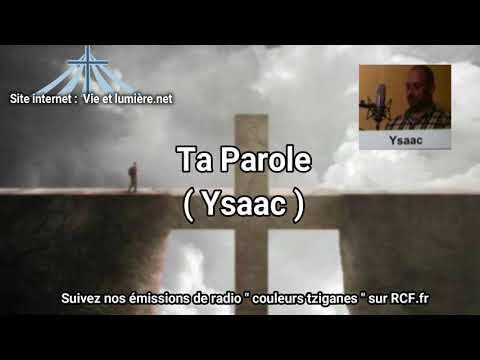 6. Ta Parole ( Ysaac ) Cantique - Vie et Lumière -