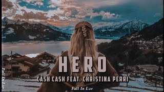 [Vietsub+Lyric] Cash Cash - Hero feat. Christina Perri