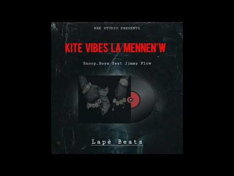 Snoop-boys feat Jimmy flow [ Kite Vibes la Mennen'w]