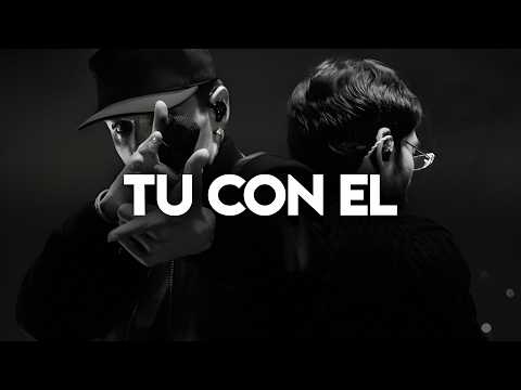 Tú Con El - Peso Pluma, Tito Double P, Neton Vega