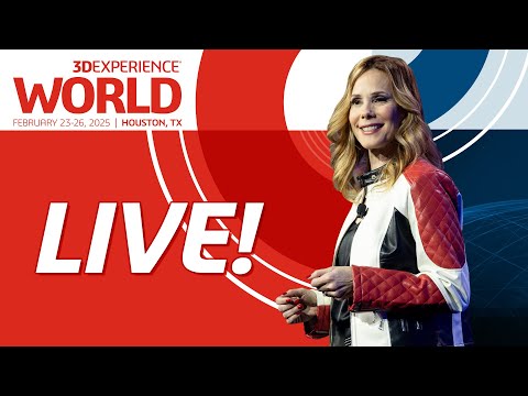 3DEXPERIENCE World 2025: LIVE Dzień 1