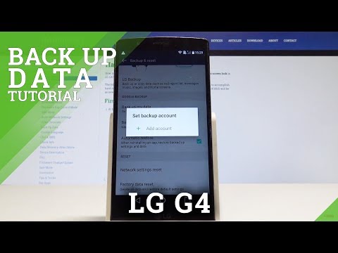 How to Enable Google Backup in LG G4 - Add Backup Account