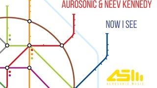 Download lagu FULL Aurosonic & Neev Kennedy-Now I See (Chill Out Mix) mp3 Download lagu FULL Aurosonic & Neev Kennedy-Now I See (Chill Out Mix) mp3
