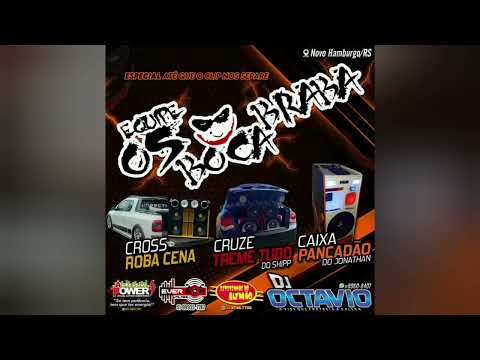 EQUIPE OS BOCA BRABA (ATÉ QUE O CLIP NOS SEPARE) - DJ OCTAVIO RS