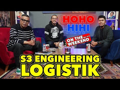 HOHO HIHI ON THE WEEKEND - MUCHAMMAD ARYA ZAMAL Phd | OPTIMALISASI LOGISTIK (EPISODE 212)