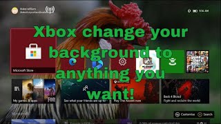 HOW TO CHANGE YOUR BACKGROUND ON XBOX ONE EXTREMELY EASILY 2022