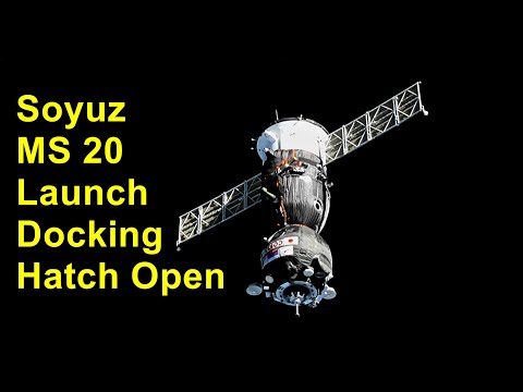 Soyuz MS 20 Rocket Launch to the International Space Station Docking Hatch Open 12.8.2021