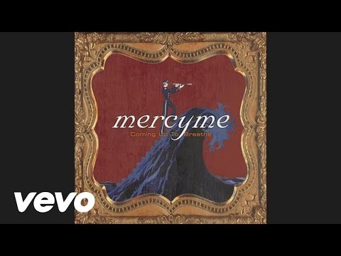 MercyMe - Bring the Rain (Pseudo Video)