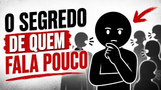 A psicologia de quem fala pouco (o que quase ninguém percebe)