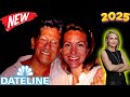 Dateline NBC New 2025 Somebody S Daughter Full Episodes 2025