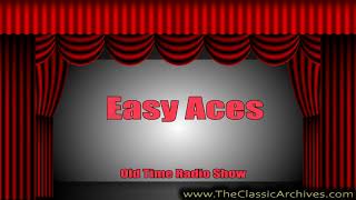 Easy Aces 1940s   238 Jane, The Understudy, Is Made Star Of The Play, Old Time Radio
