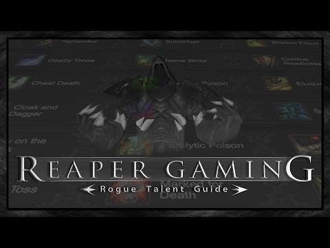WoW MoP Lvl 90: Reaper Rogue Talent and Glphy Guide