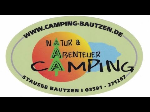 Campingplatz Bautzen, Überschwemmung, Stausee, Stadt Bautzen, Stasi-Knast, Ausflugsziele