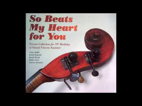 So beats my heart for you