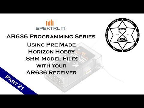 Spektrum AR636 Programming Series - Part 21: Using Pre-Made Model Files in the AR636