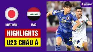 Highlights: U23 Nhật Bản - U23 Iraq | Phối hợp đẹp như tranh vẽ, định đoạt ngay trong hiệp 1