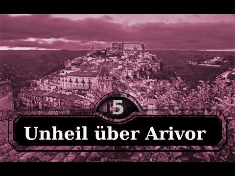 [DSA 5] Unheil über Arivor #1