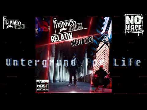 Trunkenbold feat. DeeLah - Untergrund 4 Life (prod. Kingpint Respawn)