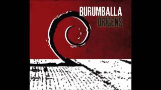 BURUMBALLA - Orígens (2015) - Disc Complet