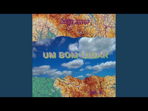 Vou Louvar e Cantar o Teu Nome