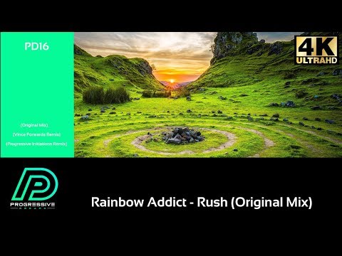 Rainbow Addict - Rush (Original Mix) [Progressive Dreams]