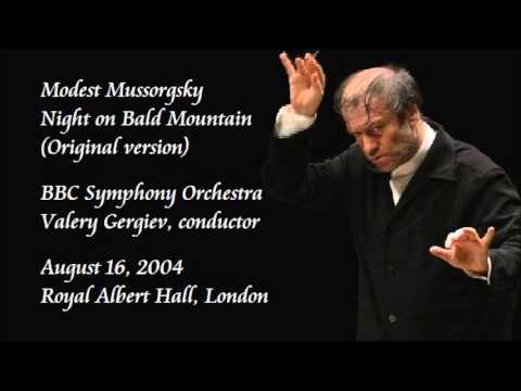 Mussorgsky: Night on Bald Mountain (Original version) - Gergiev / BBC Symphony Orchestra
