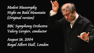 Mussorgsky: Night on Bald Mountain (Original version) - Gergiev / BBC Symphony Orchestra