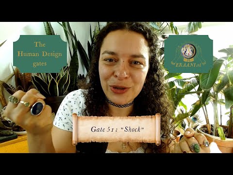 Human Design Gate 51: "Shock"