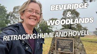 Beveridge and Woodlands - retracing Hume and Hovell, a broken perambulator & nearing Port Phillip