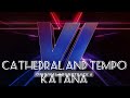 Beat Saber Boom Kitty Cathedral ExpertPlus Camilla Tempo Katana Expert