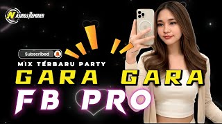 Download lagu LAGU VIRAL GARA GARA FB PRO REMIX DJ 2026 MIX - NASIR93 REMIXER mp3 Download lagu LAGU VIRAL GARA GARA FB PRO REMIX DJ 2026 MIX - NASIR93 REMIXER mp3