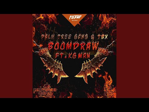 Boomdraw (feat. KG Man)
