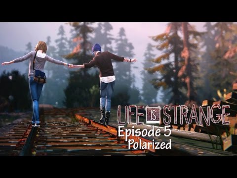 Life is Strange (PC) - Episode 5: Polarized