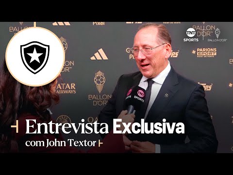 JOHN TEXTOR DESTACA BOTAFOGO NA BOLA DE OURO E RELEMBRA VITÓRIA CONTRA O PSG: "TODOS SABEM..."