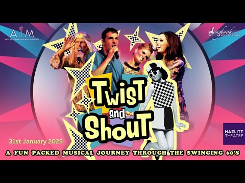 Twist and Shout: The 60's Show | Hazlitt Theatre | 31st January 2025