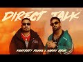 Direct Talk Manpreet Manna X Harry Brar Muzik Amy Official Video Latest Punjabi Song 2025