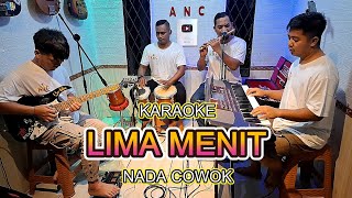 Download lagu LIMA MENIT LAGI KARAOKE NADA COWOK INE SINTHYA mp3 Download lagu LIMA MENIT LAGI KARAOKE NADA COWOK INE SINTHYA mp3