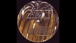 Nuw Idol & Sol Ray - Temple Of Sound (Stadium Mix) (Trance 2002)