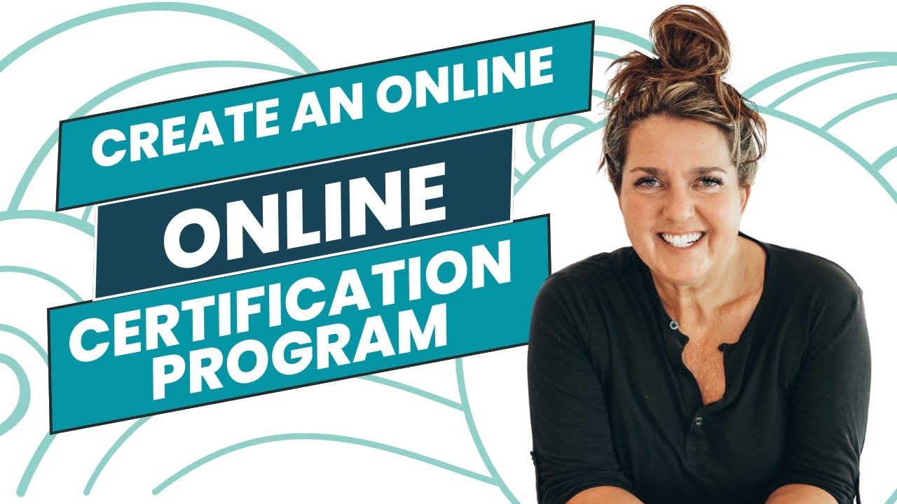 How to Create an Online Certification Program for Coaches, Consultants, and Experts