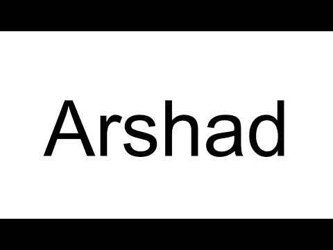 How to Pronounce Arshad (Arabic)