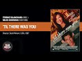 'TIL THERE WAS YOU (Terence Blanchard/Miles Goodman, 1997)