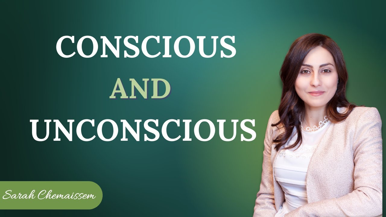 What is the Conscious & Unconcious Mind Really Mean? | Sarah Chemaissem