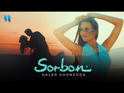 Daler Khonzoda - Sorbon (Official Music Video)