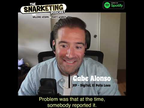 Snarketing Podcast: Gabe Alonso, El Pollo Loco. Ep. 5, Clip #1