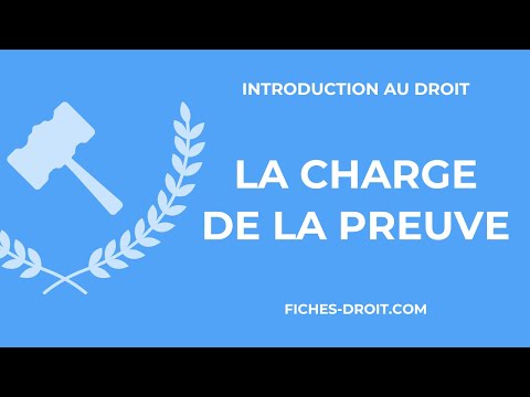 L'article 1353 du Code civil : la charge de la preuve