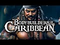Bodybuilders Of The Caribbean