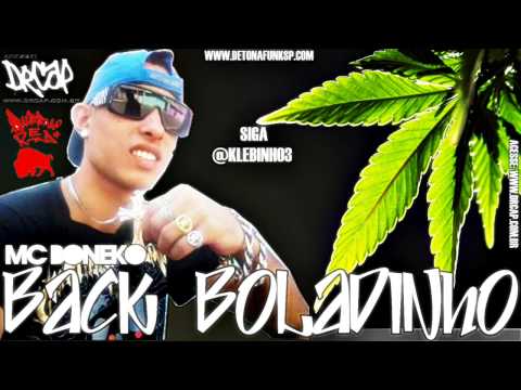 MC Boneko - Back Boladinho ♪ Lançamento 2013