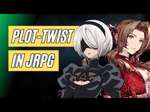 Top 5 JRPG Plot-Twists, die dich zerstören!