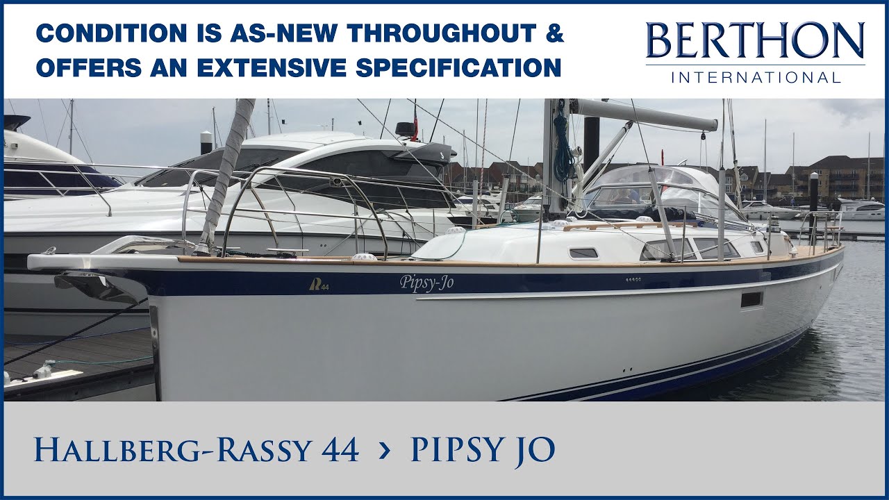 [OFF MARKET] Hallberg-Rassy 44 (PIPSY JO) - Yacht for Sale - Berthon Int.